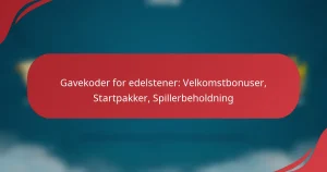 Gavekoder for edelstener: Velkomstbonuser, Startpakker, Spillerbeholdning