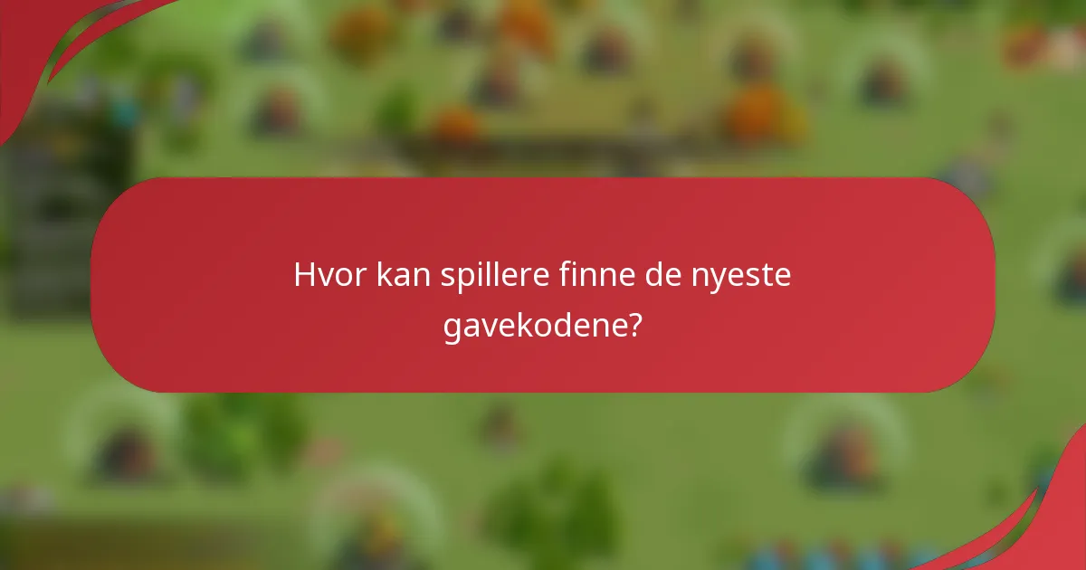 Hvor kan spillere finne de nyeste gavekodene?